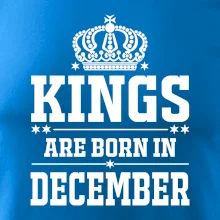 Kings are born in December