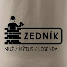 Zedník - muž mýtus legenda
