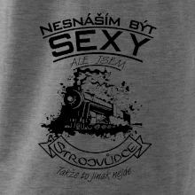 Nesnáším být sexy - strojvůdce