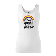 Im queer and have no fear