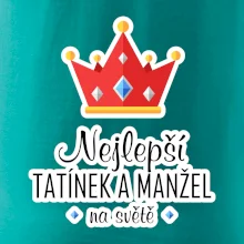 Koruna - Nejlepší tatínek a manžel