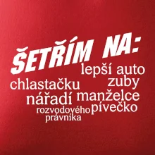 Nápis šetřím na