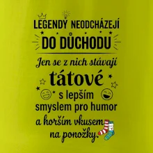 Táta - Legendy neodcházejí do důchodu
