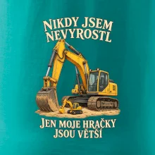 Nikdy jsem nevyrostl jen moje bagry jsou větší