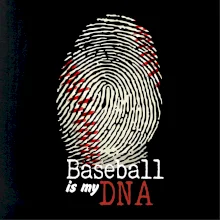 Baseball is my DNA
