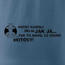 Zahradník - kdyby každej dělal jak já, tak to máme už dávno hotový