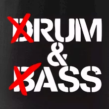 Drum & Bass (Rum & Ass)