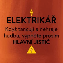 Elektrikář - hlavní jistič - Nápis na zádech