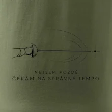 Nejsem pozdě. čekám na správné tempo.