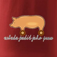 Nebudu jezdit jako prase