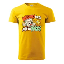 Nesahej na to má to fázi