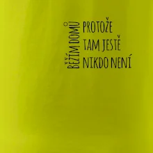 Běžím domů protože tam ještě nikdo není - na prsu
