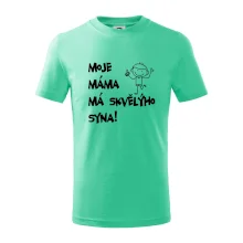 Moje máma má skvělýho syna