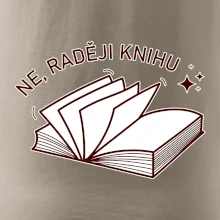 Ne, raději knihu