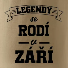 Legendy se rodí v září