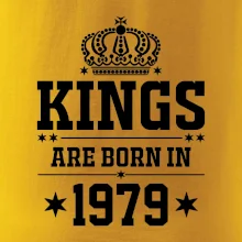 Kings are born in 1979