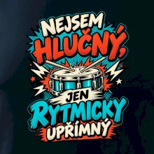 Nejsem hlučný jen rytmicky upřímný - vtipný buben
