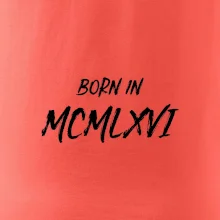 Born in - Římské číslo 1966