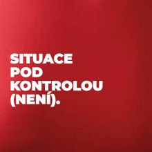 SITUACE POD KONTROLOU (NENÍ).