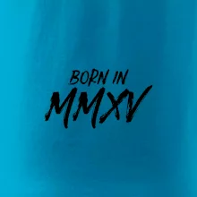 Born in - Římské číslo 2015