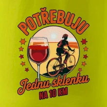 Potřebuju jednu sklenku na 10km