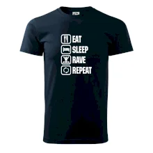 Eat sleep rave repeat