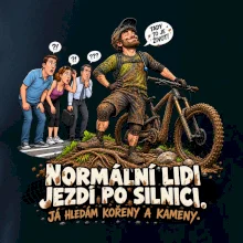 Normální lidi jezdí po silnici cyklistický humor