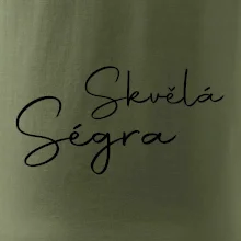 Skvělá ségra - nápis na zádech