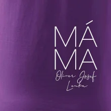 Nápis máma  na prsu se jmény dětí