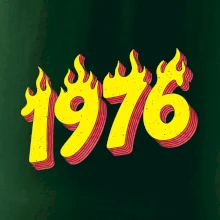 Narozeniny v ohni 1976
