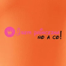 Jsem princezna, no a co!