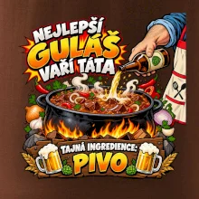 Nejlepší guláš vaří táta Tajná ingredience pivo