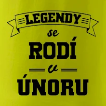 Legendy se rodí v únoru