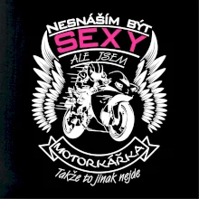 Nesnáším být sexy - motorkářka (motorka)