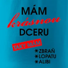 Mám krásnou dceru Mám krásnou dceru