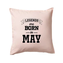 Legends are born in May