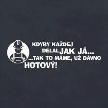 Zedník - kdyby každej dělal jak já, tak to máme už dávno hotový