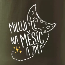 Miluju tě na měsíc a zpět