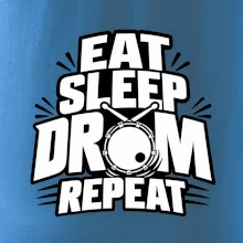 Eat sleep drum repeat - minimalistický bubenický slogan