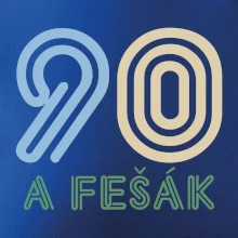 90 a fešák 90 a fešák