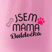 Jsem máma Buldočka
