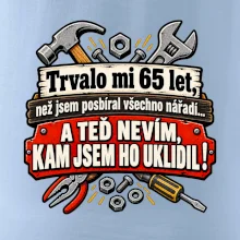 Trvalo mi  65 let, než jsem posbíral všechno nářadí