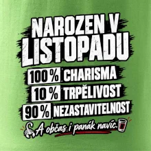 Narozen v listopadu charisma trpělivost a panák