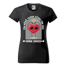 Čím méně vidíme očima tím více vidíme srdcem