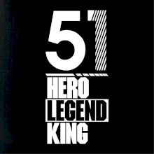 Hero, Legend, King 1951