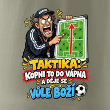 Taktika kopni to do vápna a děje se vůle boží