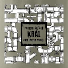 Podejte nářadí, král chce umístit trubku