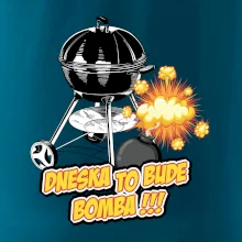 Dneska to bude bomba Dneska to bude bomba