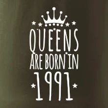 Queens are born in 1991