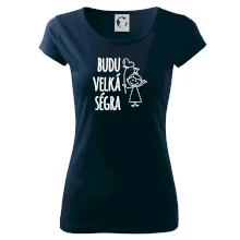Budu velká ségra
